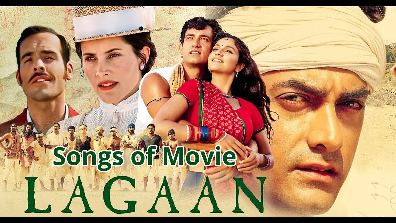 Songs of Movie Lagaan