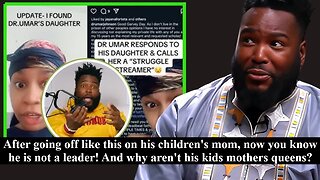 Dr Umar Johnson Crashes Out On His Baby Mothers Live On IG! This Is No Leader!