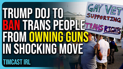 Trump DOJ To Ban Trans People From Owning Guns In Shocking Move