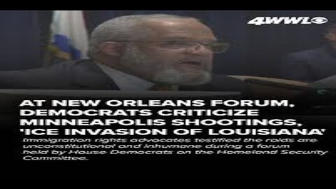 Democrats Criticize Louisiana DHS and ICE Tactics