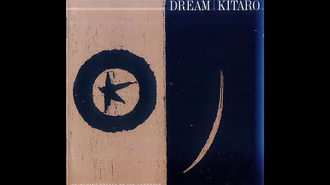 Dream ~ Kitaro