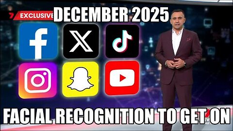 FACIAL RECOGNITION OR ID SCAN TO GET ON SOCIAL MEDIA FROM DEC 2025