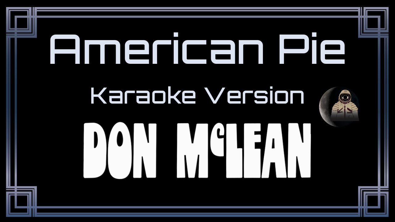 Don McLean - American Pie (CC)