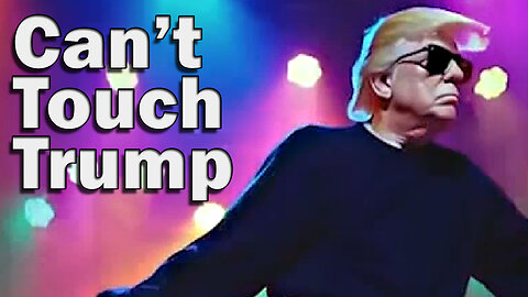 Can't Touch Trump (High Quality, 30 Minute Loop)
