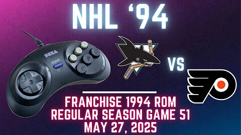 NHL '94 Franchise League (1994) - Sharks (Len) at - Flyers (IAmDroot) Game 51