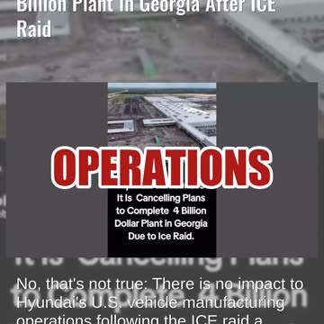 Fact Check: Hyundai Did NOT Announce It Is Cancelling Its $4 Billion Plant In Georgia After ICE Raid