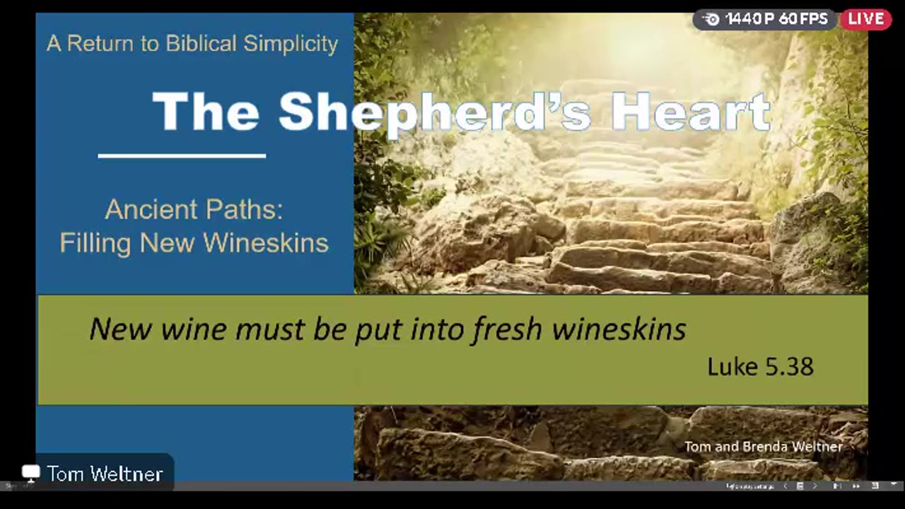 Shepherds Heart Fellowship - Ep62 - Ancient Paths New Wineskins