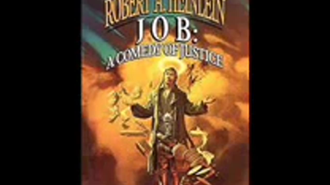 Job by Robert A Heinlein audiobook A Comedy of Justice part 2
