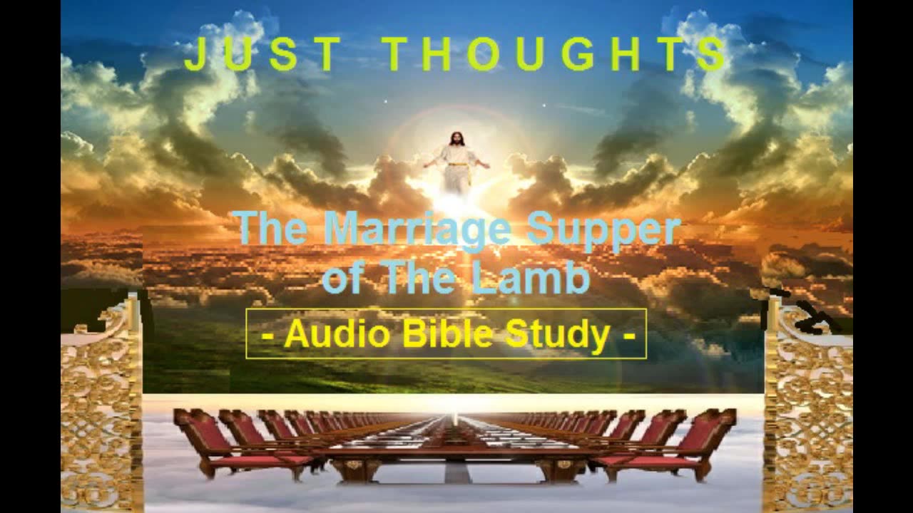 Just Thoughts - The Marriage Supper of the Lamb (2014) Retro