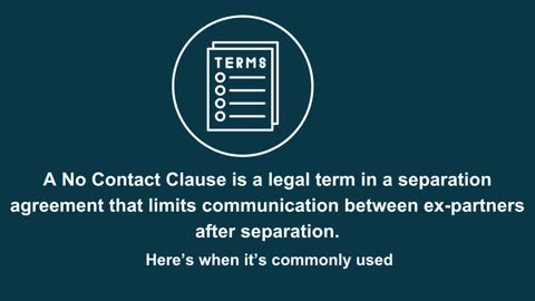 Common Reasons for Including a No Contact Clause in Separation Agreements