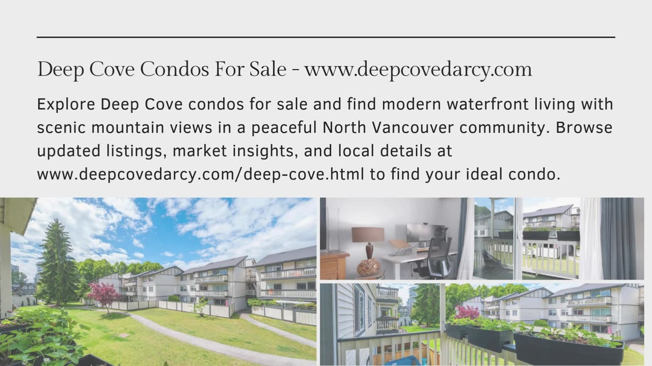 Deep Cove Condos For Sale - www.deepcovedarcy.com