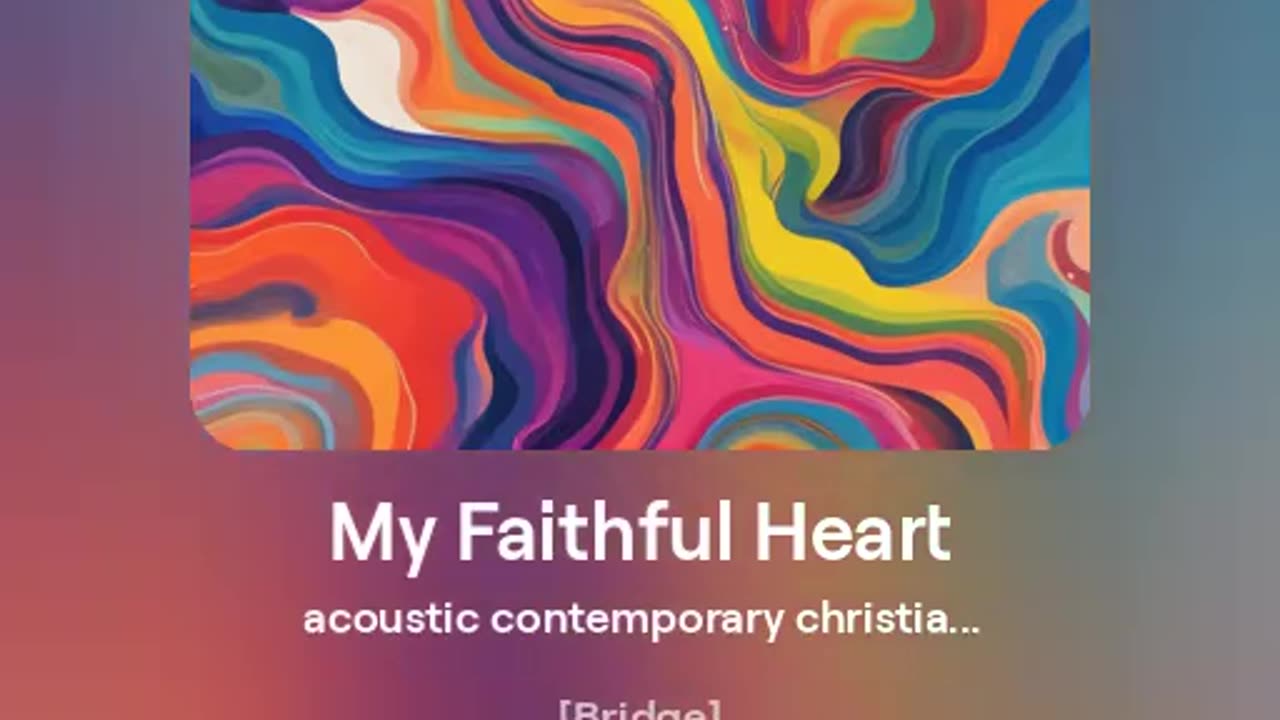 My Faithful Heart - Psalm 26