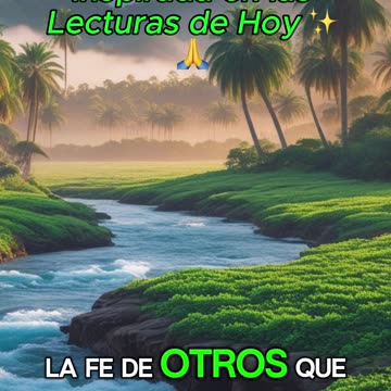 🙏✨Oración Inspirada en las Lecturas de Hoy ✨🙏