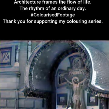 1930 Urban Architecture and Street Life in a Historic City #ColourisedHistory