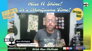 Rise ‘N Shine! It's Marijuana Time! Wake ‘N Bake Show Ep 308 September 14, 2025