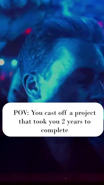 POV: you cast off a project that took you nearly 2 years to make
