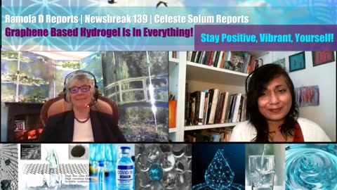 Graphene Based Hydrogel Is In EVERYTHING - Ramona D And Celeste Solum