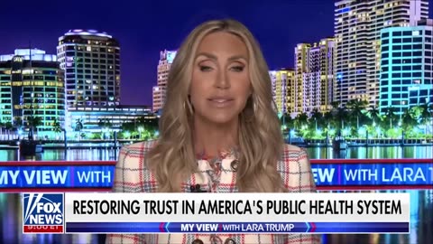 Lara Trump: MAHA born from 'millions of Americans demanding something better'