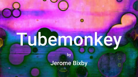 Tubemonkey (audio short story)