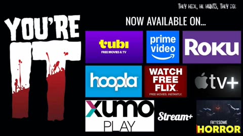 You're It is now streaming on Tubi, Amazon Prime, FawesomeTV, Roku, Apple TV+, Xumo Play, & Stream+