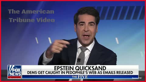 WATCH: Jesse Watters Skewers Tarlov, Exposes Democrats’ Epstein Ties
