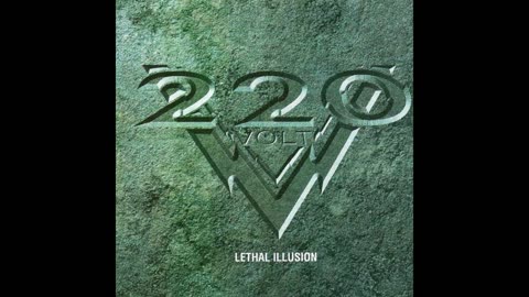 220 Volt - Lethal Illusion (90s Hard Rock 1997 Album)