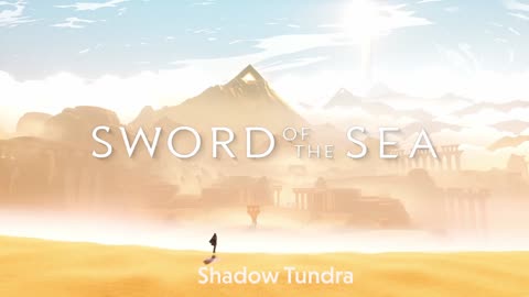 Sword of the Sea OST - Shadow Tundra