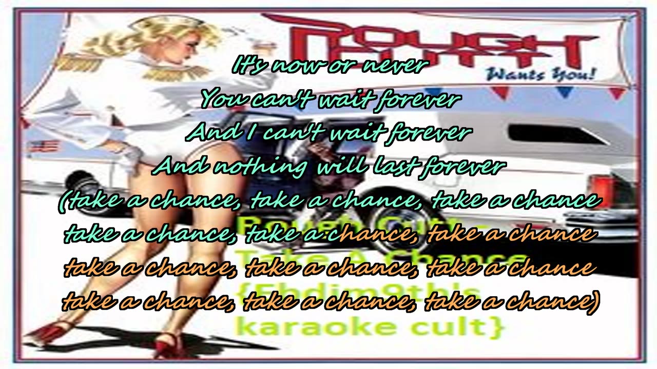 Rough Cutt - Take A Chance {dream on into karaoke}