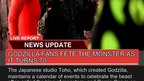 Godzilla Fans Fete the Monster as it Turns