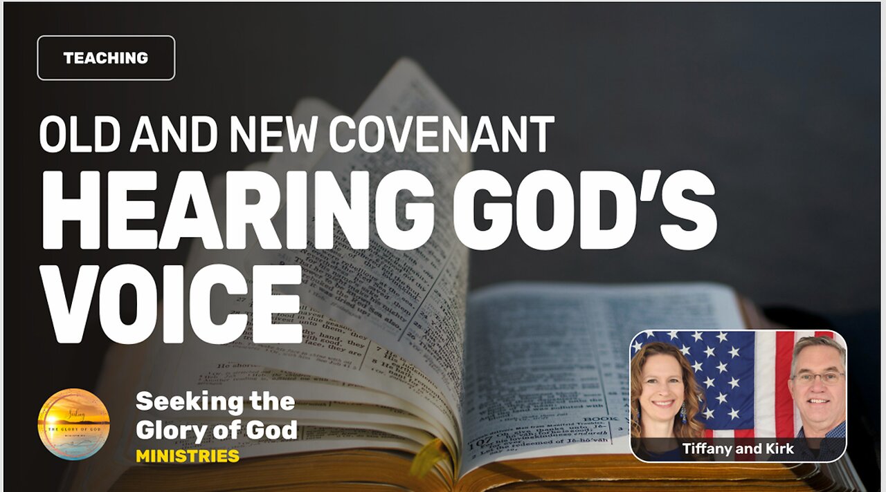 Old and New Covenant - HEARING GODS VOICE! - Tiffany Root & Kirk VandeGuchte