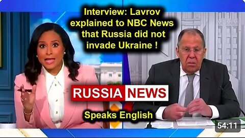 Interview: Lavrov explained to NBC News that Russia did not invade Ukraine! Putin, Trump
