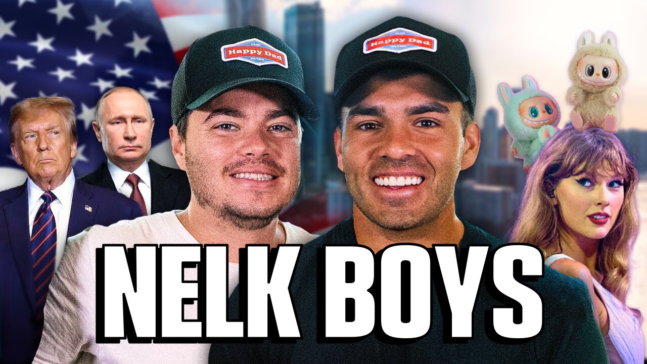 NELK BOYS on 7.7 Billion UFC Deal, Taylor Swift, and Labubus!
