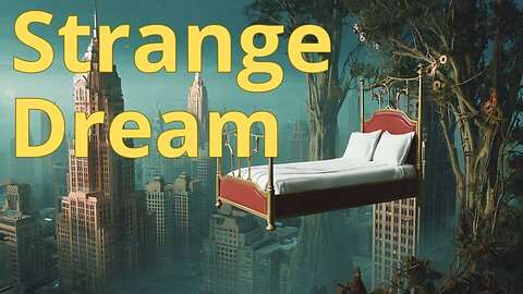 Strange Dream