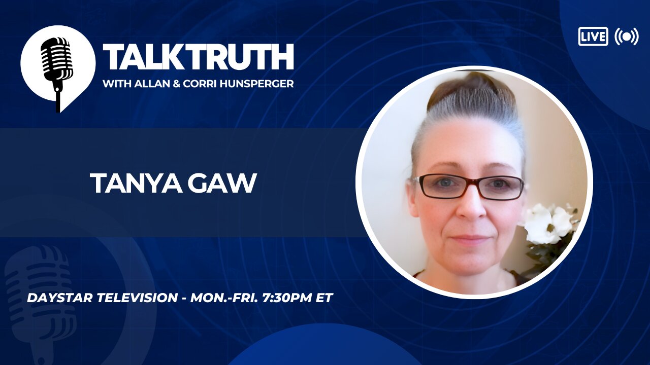 Talk Truth 01.26.26 - Tanya Gaw