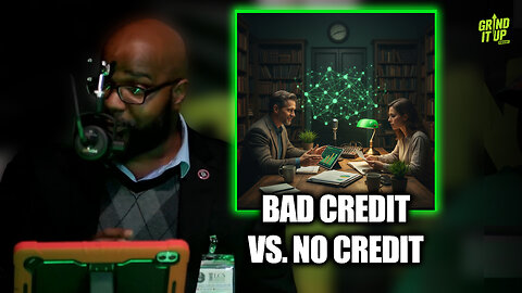 Bad Credit vs. No Credit & Medical Debt: FIX Your Score NOW! | Grind It Up Podcast