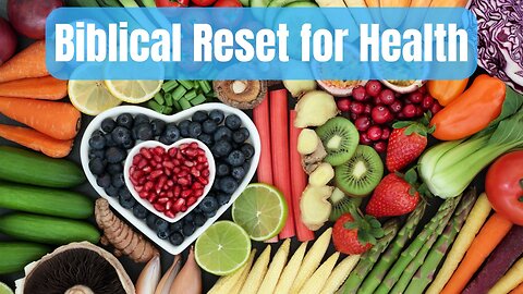 Biblical Reset For Health with The Blood Sugar Babe
