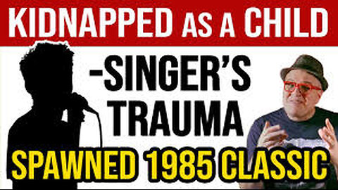 Singer Was KIDNAPPED as a Child—Trauma Fueled the Most HAUNTING Song of the 80s!—Professor of Rock