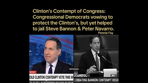 Democrats vowing to protect Clinton’s, but helped jail Steve Bannon & Peter Navarro