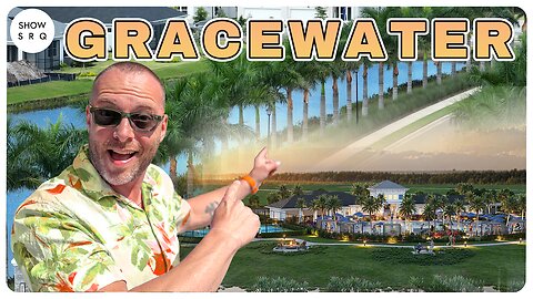Inside Gracewater Sarasota | Location, Model Tours, Pricing & What You Need to Know!