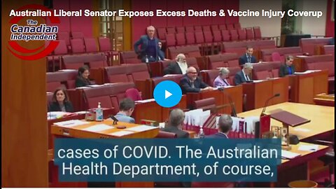 "Australian Senator Reveals Cover-ups of Vaccine Injury and Excess Deaths"