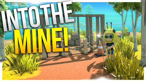 Into the MINES for a BONZA Adventure! // Dinkum