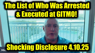 Michael Jaco SHOCKING DISCLOSURE 4.10.25 - The List of Who Was Arrested & Executed at GITMO!