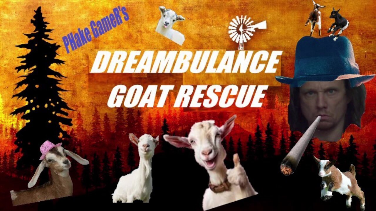 Dreambulance Goat Rescue Ep 1