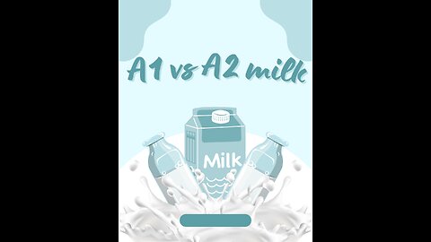 Not all milk is created equal: A1 vs A2