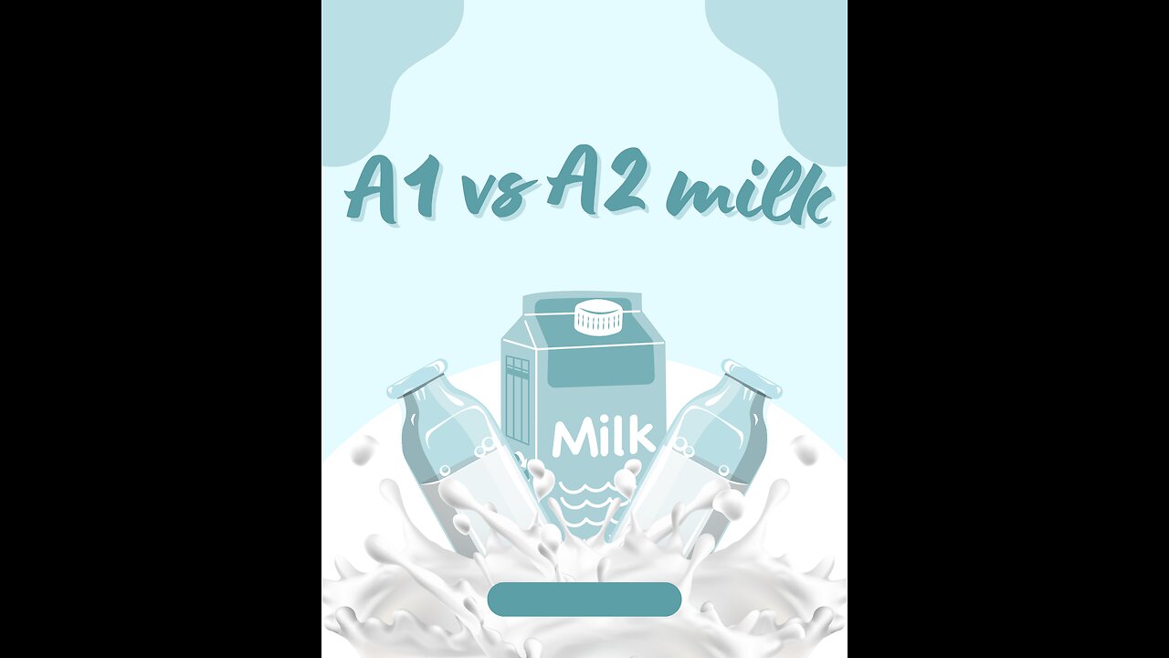 Not all milk is created equal: A1 vs A2