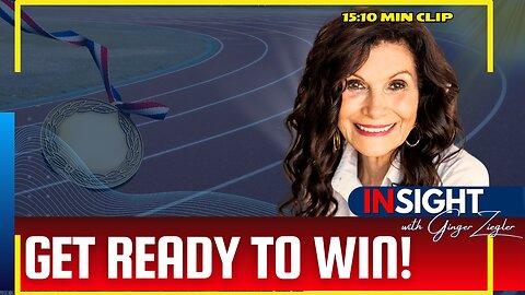 CLIP: Get Ready to WIN | InSight with GINGER ZIEGLER