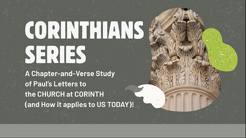 "God's Plan" Introduction to 1st Corinthians w Wayne Hanson