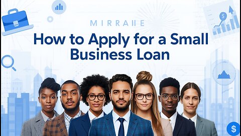 How to Apply for a Small Business Loan
