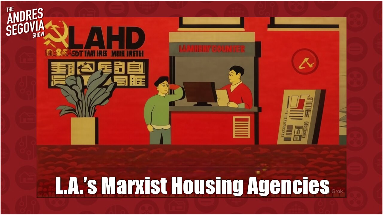 The Marxist Los Angeles Housing Department & Tariff Impact On Housing