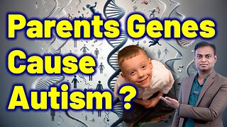 Parents Genes Cause Autism kids Treatment Signs Clinic | Autism Cure Homeopathy, Medicine & Surgery